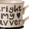Alright My Luvver Mug by Moorland Pottery