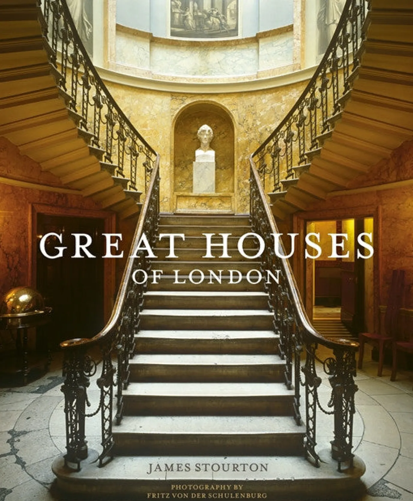 Great Houses of London Book by James Stourton