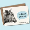 I'm Lactose Intolerant Greetings Card