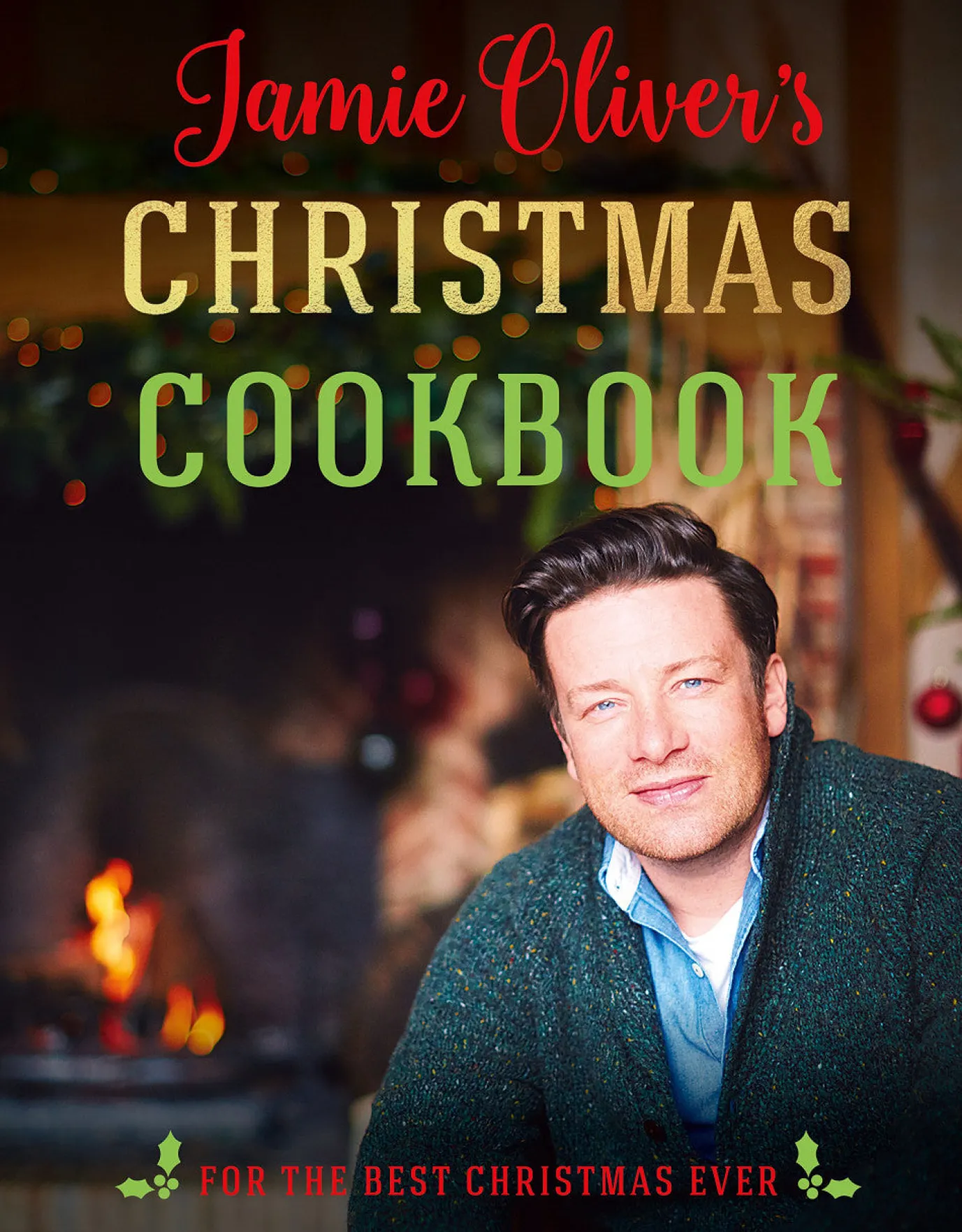 Jamie Oliver's Christmas Cookbook