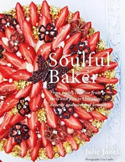 Julie Jones Soulful Baker