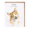 'Queen For A Day' Corgi Birthday Card
