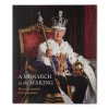 The Making of a Monarch Book by The Royal Collection