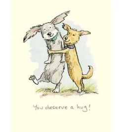You Deserve a Hug! Greetings Card